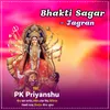 About Bhakti Sagar - Jagran Song